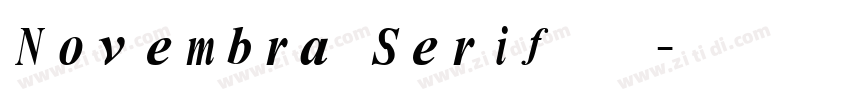 Novembra Serif 作者字体转换